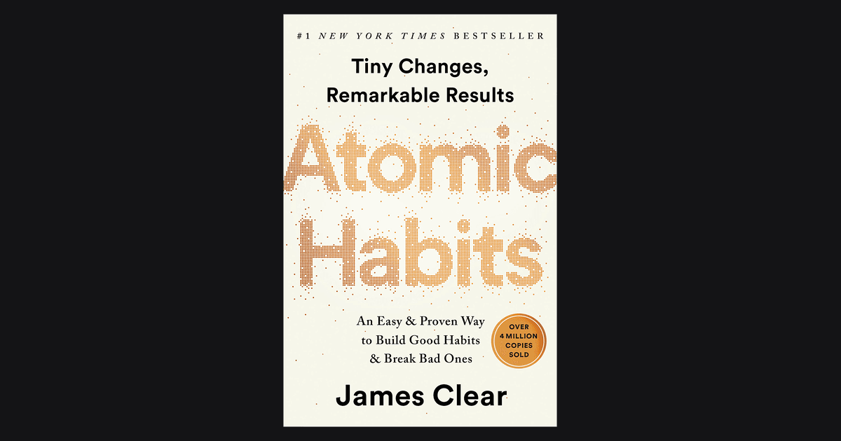 Atomic Habits: Жижиг өөрчлөлтөөр том амжилтад хүрэх нь (James Clear-ийн номын тэмдэглэл)